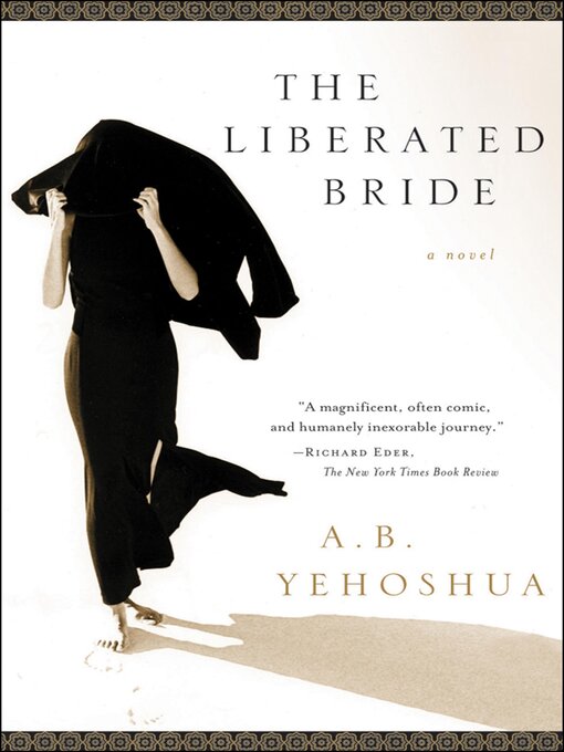 Title details for The Liberated Bride by A. B. Yehoshua - Available
